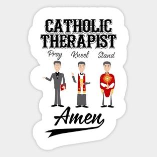 Catholic Therapist Pray Kneel Stand Amen Sticker